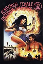 Ferocious Female Freedom Fighters, Part 2 (1982) with English Subtitles on DVD on DVD