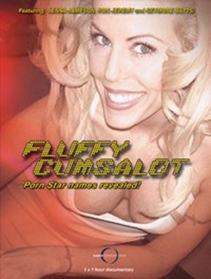 Fluffy Cumsalot, Porn Star (2003) starring Ron Jeremy on DVD on DVD