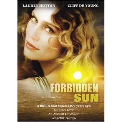 Forbidden Sun (1989) starring Lauren Hutton on DVD on DVD