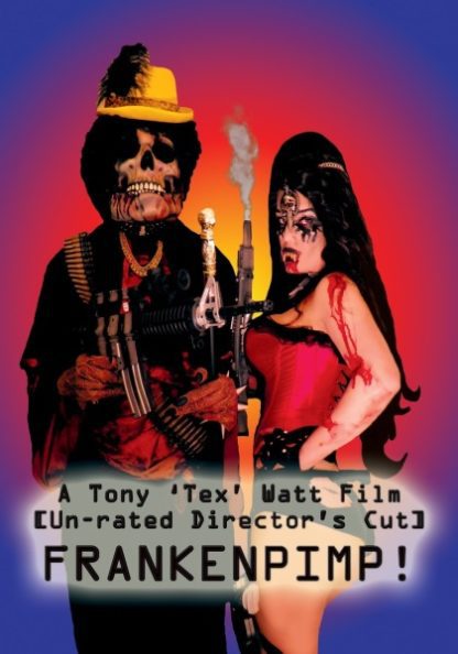 Frankenpimp (2009) starring Tony Watt on DVD