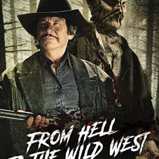 From Hell to the Wild West (2017) starring Karin Brauns on DVD