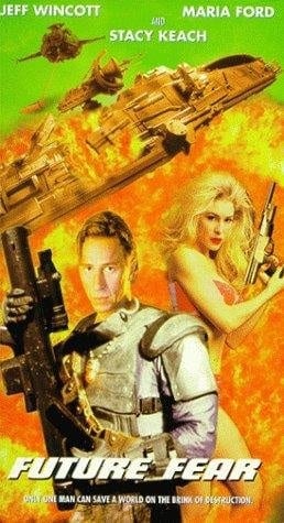 Future Fear (1997) starring Jeff Wincott on DVD DVD Future Fear (1997) starring Jeff Wincott on DVD