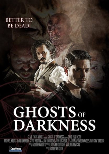 Ghosts of Darkness (2017) starring Michael Koltes on DVD