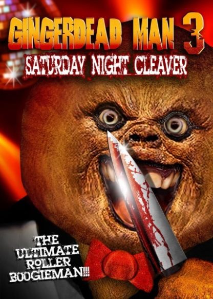 Gingerdead Man 3: Saturday Night Cleaver (2011) starring Jacqui Holland on DVD