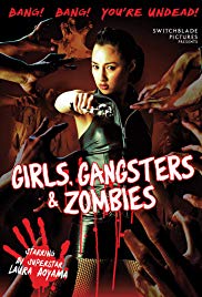 Girls, Gangsters & Zombies (2011) with English Subtitles on DVD