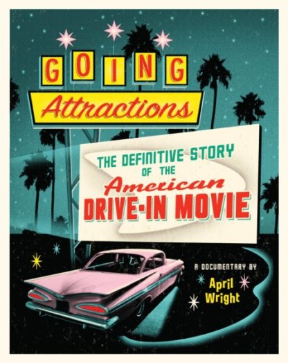 Going Attractions: The Definitive Story of the American Drive-in Movie (2013) starring Roger Corman on DVD on DVD