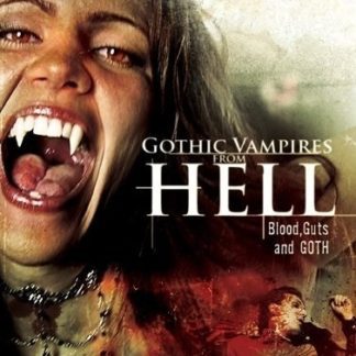 Gothic Vampires from Hell (2007) starring Gina DeVettori on DVD