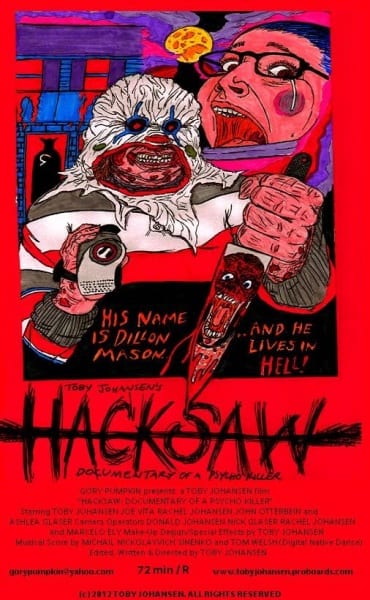 Hacksaw: Documentary of a Psycho Killer (2012) starring Toby Johansen on DVD on DVD