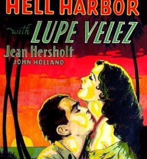 Hell Harbor (1930) starring Lupe Velez on DVD