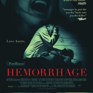 Hemorrhage (2012) starring Ryland Alexander on DVD