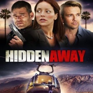 Hidden Away (2013) starring Emmanuelle Vaugier on DVD