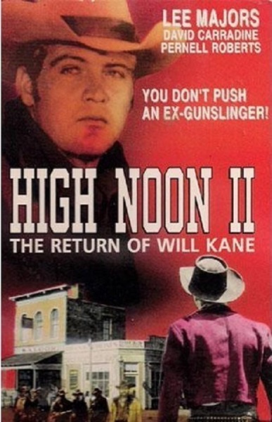 High Noon, Part II: The Return of Will Kane (1980) starring Lee Majors on DVD on DVD