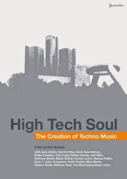 High Tech Soul: The Creation of Techno Music (2006) with English Subtitles on DVD on DVD
