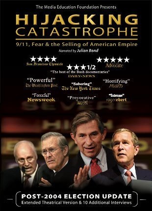 Hijacking Catastrophe: 9/11, Fear & the Selling of American Empire (2004) starring Tariq Ali on DVD on DVD