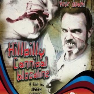 Hillbilly Cannibal Bloodline (2009) starring Clarisa Blevins on DVD