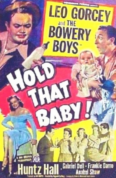Hold That Baby! (1949) starring Leo Gorcey on DVD on DVD