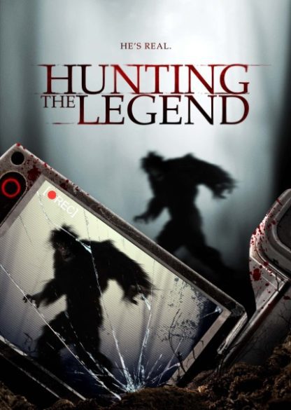 Hunting the Legend (2014) starring Christopher Copeland on DVD