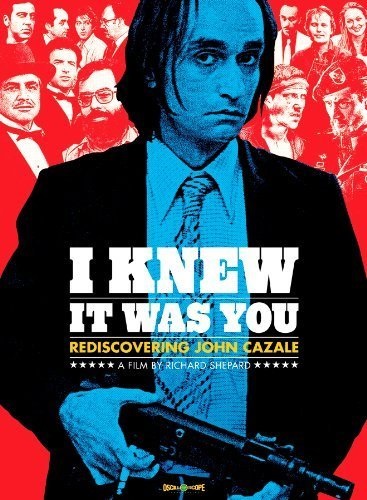 I Knew It Was You: Rediscovering John Cazale (2009) starring John Cazale on DVD on DVD
