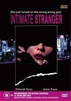 Intimate Stranger Starring Debbie Harry On Dvd Dvd Lady Classics On Dvd