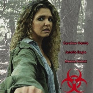 Into the Outbreak (2017) starring Caroline Heinle on DVD
