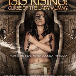 Isis Rising: Curse of the Lady Mummy (2013) starring Priya Rai on DVD