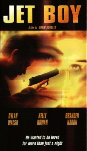 Jet Boy (2001) starring Branden Nadon on DVD on DVD