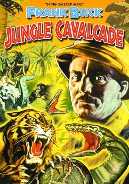 Jungle Cavalcade (1941) starring Frank Buck on DVD on DVD