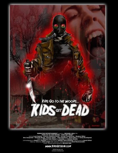 Kids Go to the Woods... Kids Get Dead (2009) starring Leah Rudick on DVD