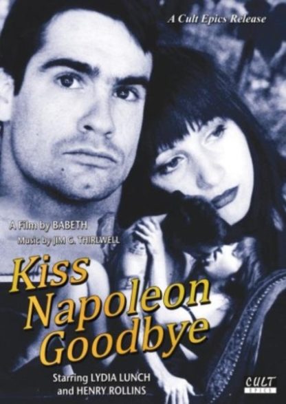 Kiss Napoleon Goodbye (1990) starring Don Bajema on DVD - DVD Lady ...