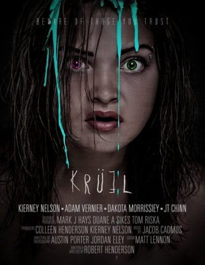 Kruel (2015) starring Kierney Nelson on DVD