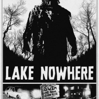 Lake Nowhere (2014) starring Wray Villanova on DVD