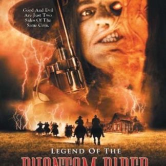 Legend of the Phantom Rider (2002) starring Denise Crosby on DVD