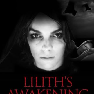 Lilith's Awakening (2016) starring Barbara Eugenia on DVD