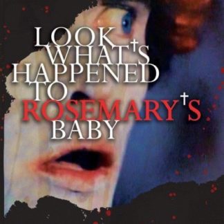 Look What's Happened to Rosemary's Baby (1976) starring Stephen McHattie on DVD