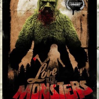 Love in the Time of Monsters (2014) starring Gena Shaw on DVD