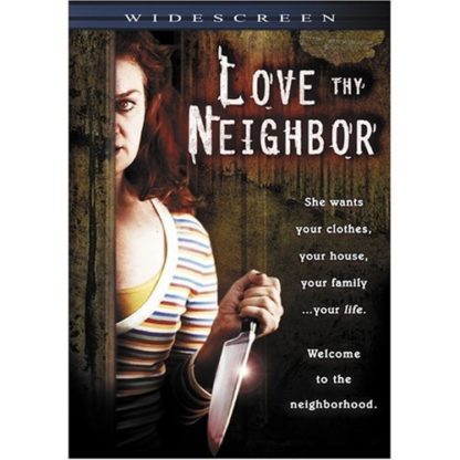 Love Thy Neighbor (2006) starring Alexandra Paul on DVD on DVD