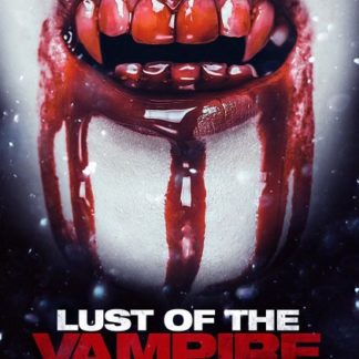 Lust of the Vampire Girls (2017) starring Jeff Christensen on DVD