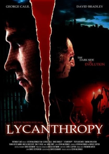 Lycanthropy (2006) starring George Calil on DVD on DVD