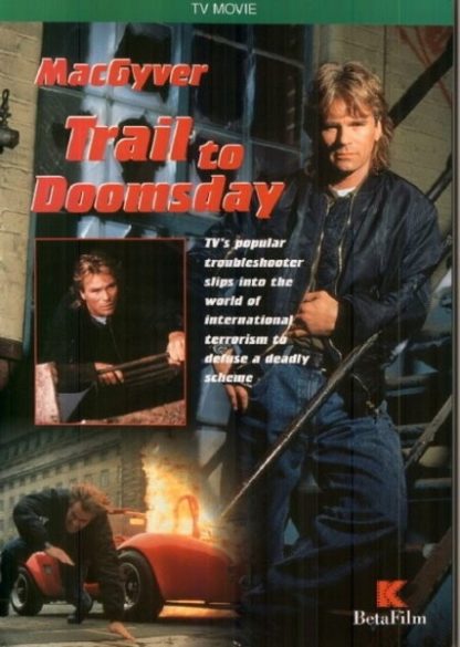 MacGyver: Trail to Doomsday (1994) starring Richard Dean Anderson on DVD on DVD