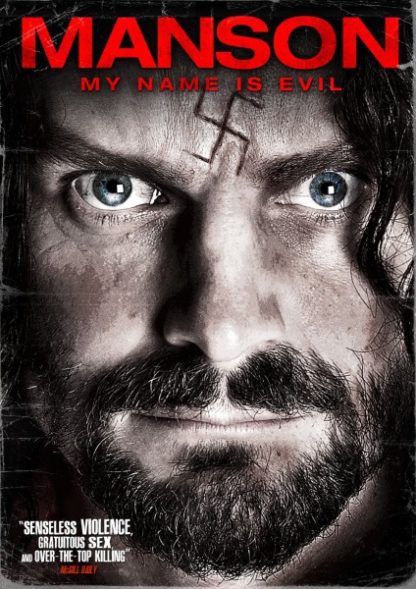 Manson, My Name Is Evil (2009) starring Peter MacNeill on DVD