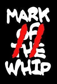Mark of the Whip 2 (2010) with English Subtitles on DVD on DVD