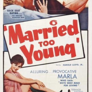 Married Too Young (1962) starring Harold Lloyd Jr. on DVD