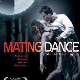 Mating Dance (2008) starring Susan Blakely on DVD
