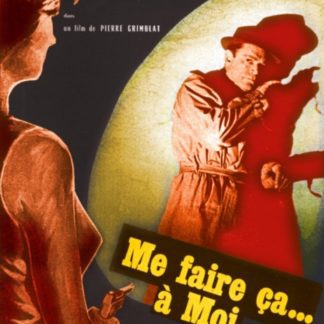 Me faire ça à moi (1961) with English Subtitles on DVD