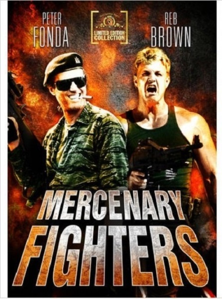 Mercenary Fighters (1988) starring Peter Fonda on DVD on DVD
