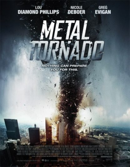 Metal Tornado (2011) starring Lou Diamond Phillips on DVD on DVD