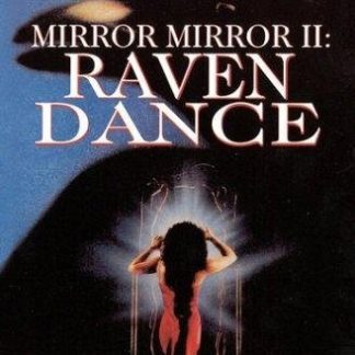 Mirror, Mirror 2: Raven Dance (1994) starring Tracy Wells on DVD