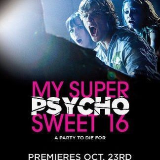 My Super Psycho Sweet 16 (2009) starring Julianna Guill on DVD