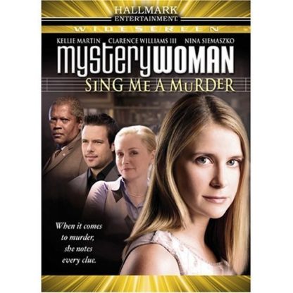 Mystery Woman: Sing Me a Murder (2005) starring Kellie Martin on DVD on DVD