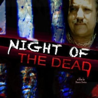Night of the Dead (2012) starring Randal Malone on DVD